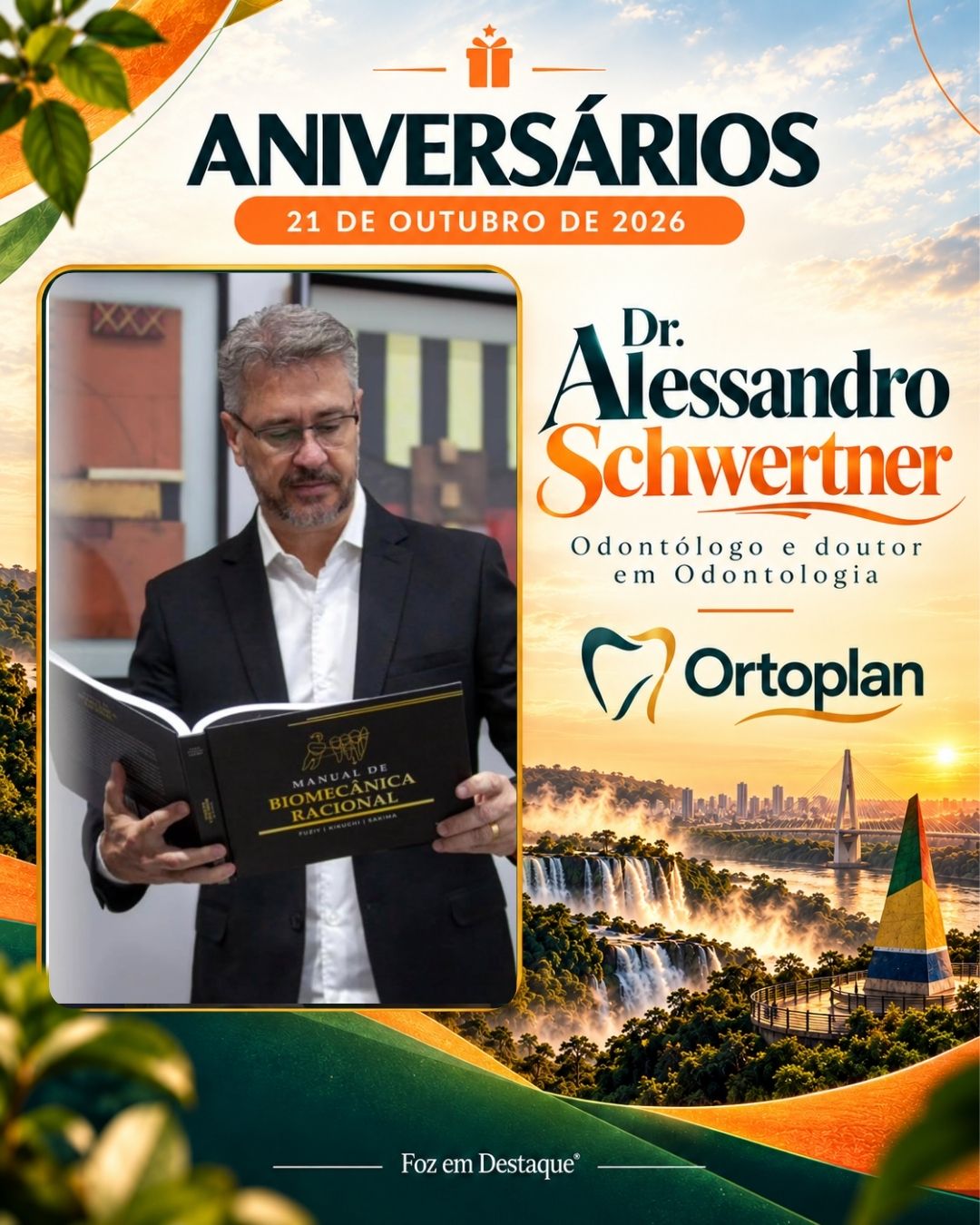Aniversariantes 21 de outubro Região Trinacional Dr. Alessandro Schwertner