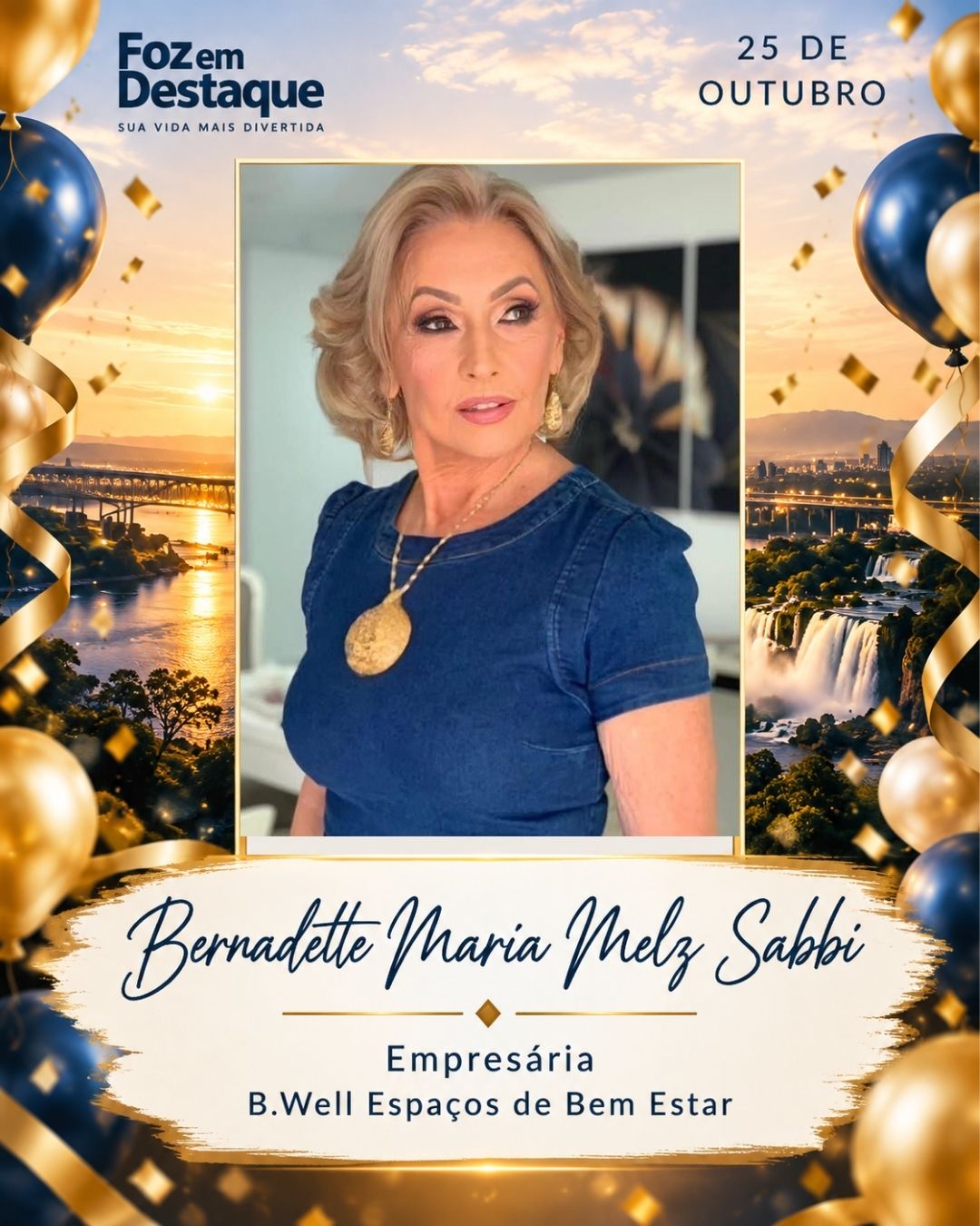 aniversariantes 25 outubro Bernadette Maria Melz Sabbi
