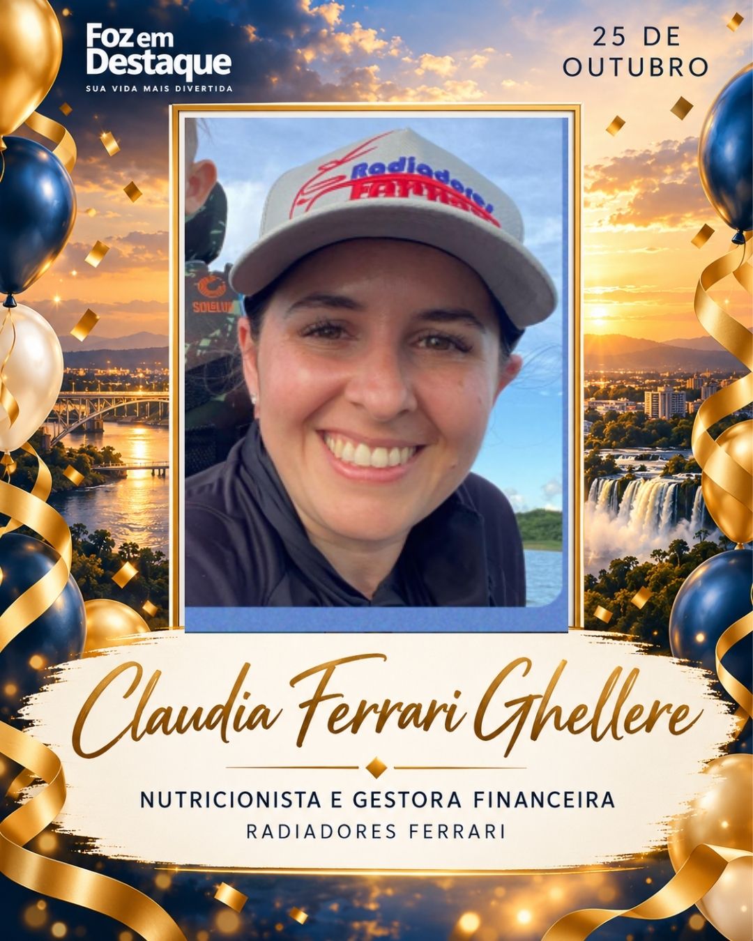 aniversariantes 25 outubro Claudia Ferrari Ghellere