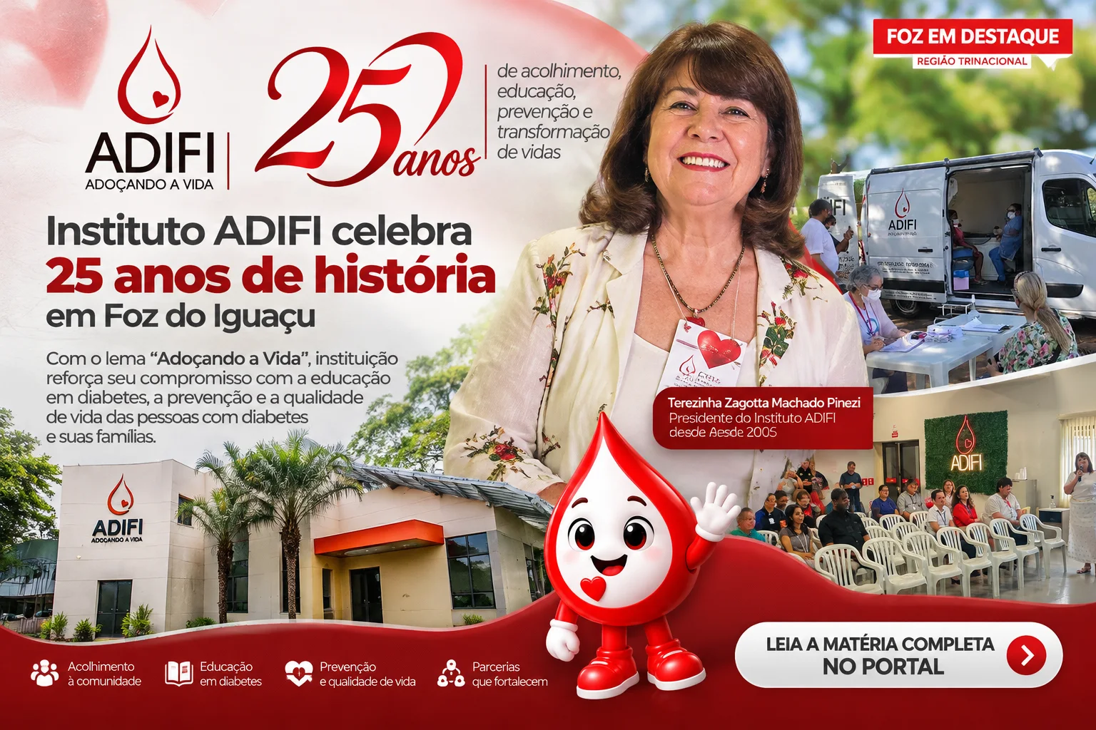 Instituto ADIFI Celebra 25 Anos de História em Foz Convite e arte dos 25 anos do Instituto ADIFI destacando o selo comemorativo e a mascote Gota ADIFI em Foz do Iguaçu.